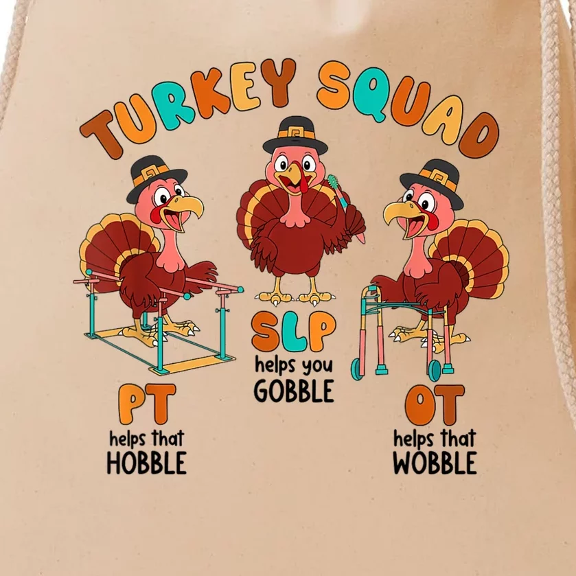 Retro Turkey Squad Thanksgiving Slp Ot Pt Therapy Team Drawstring Bag