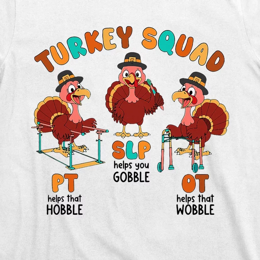 Retro Turkey Squad Thanksgiving SLP OT PT Therapy Team T-Shirt