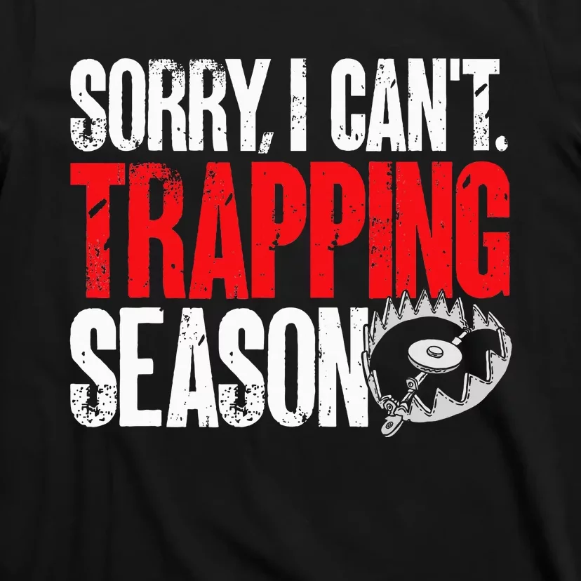 retro  Trapper sorry, i can't trapping season T-Shirt