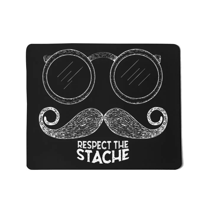 Respect the Stache vintage Mustache Mousepad