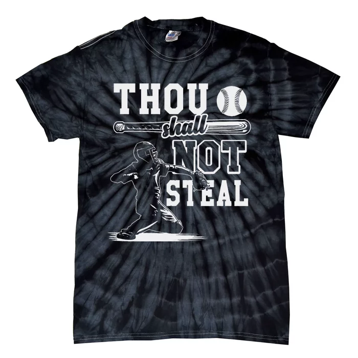 Retro Thou Shalt Not Steal Pitcher Strikeout Baseball Player Tie-Dye T-Shirt