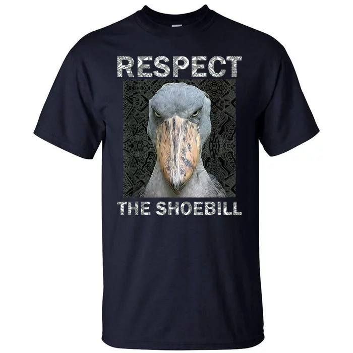 Respect The Shoebill African Bird Aztec Mayan Bird Lover Tall T-Shirt