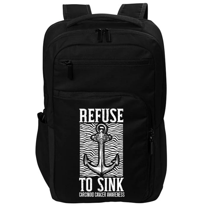 Refuse To Sink Cancer Warrior Carcinoid Cancer Awareness Gift Impact Tech Backpack