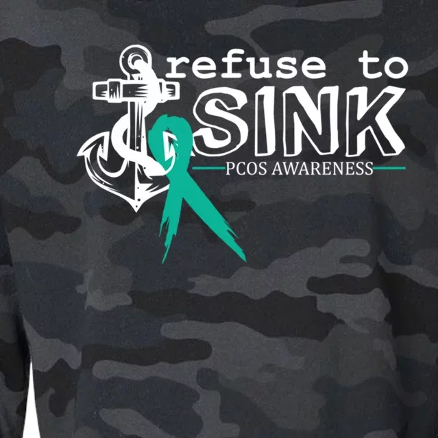 Refuse To Sink Pcos Awareness Polycystic Ovarian Syndrome Cool Gift Cropped Pullover Crew