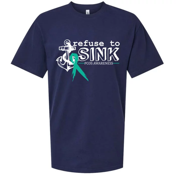 Refuse To Sink Pcos Awareness Polycystic Ovarian Syndrome Cool Gift Sueded Cloud Jersey T-Shirt