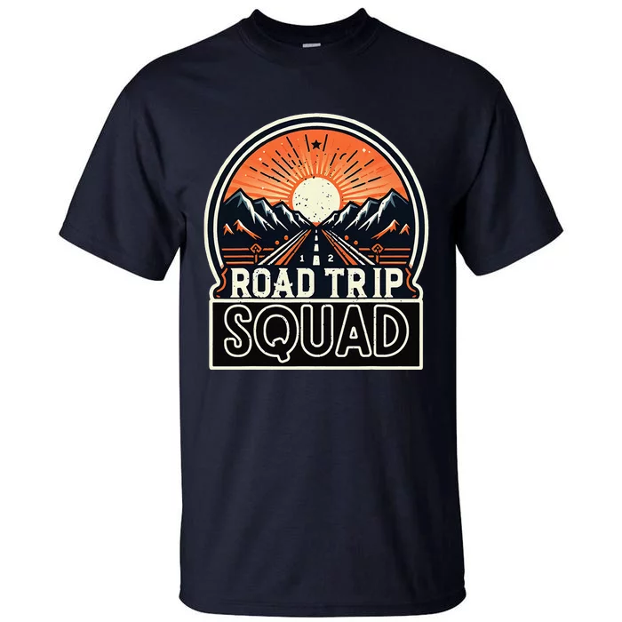 Road Trip Squad Matching Family Driving Vacation Tall T-Shirt