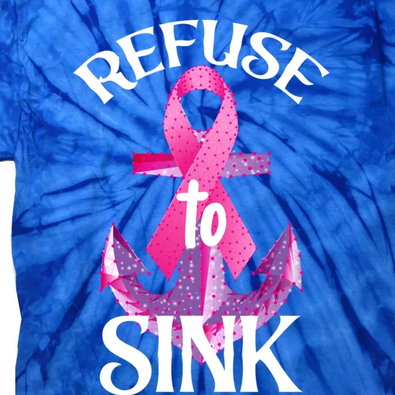 Refuse To Sink Great Gift Tie-Dye T-Shirt