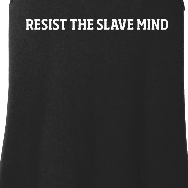 Resist The Slave Mind Ladies Essential Tank