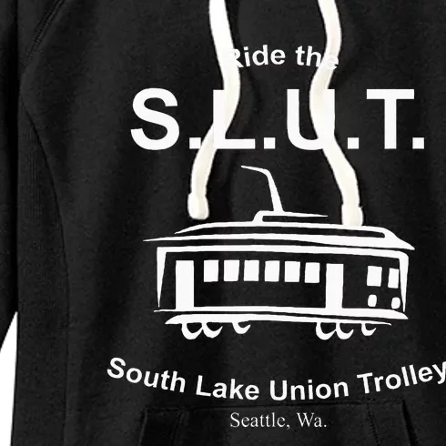 Ride The S.L.U.T. South Lake Union Trolley Seattle Women's Fleece Hoodie