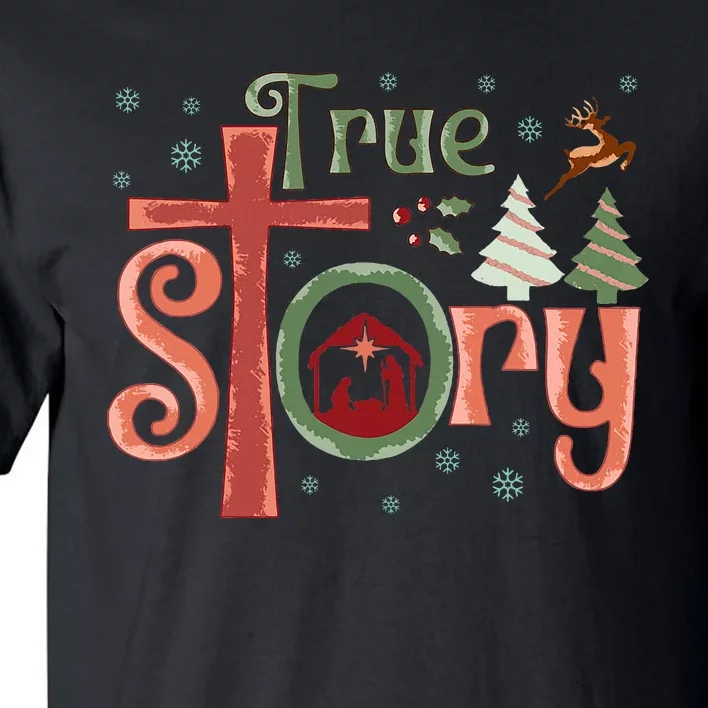 Retro True Story Jesus Christmas Nativity Scene Christian Tall T-Shirt