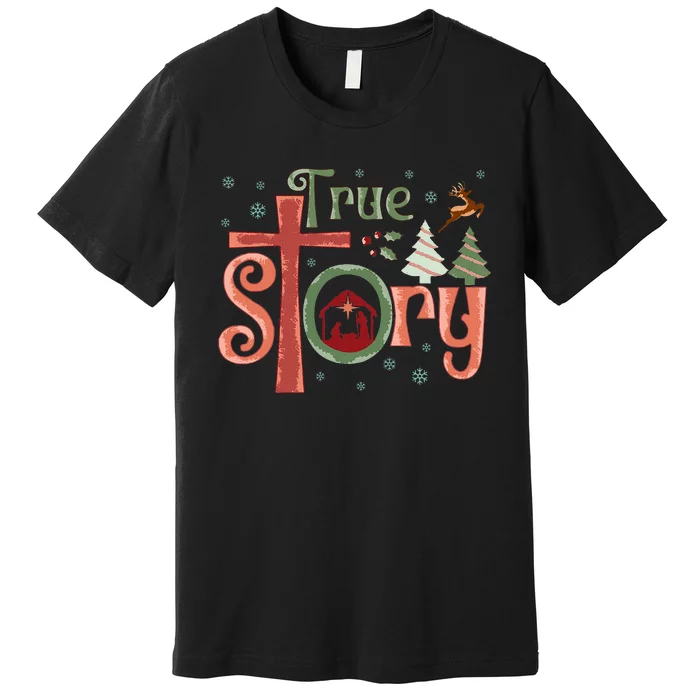 Retro True Story Jesus Christmas Nativity Scene Christian Premium T-Shirt