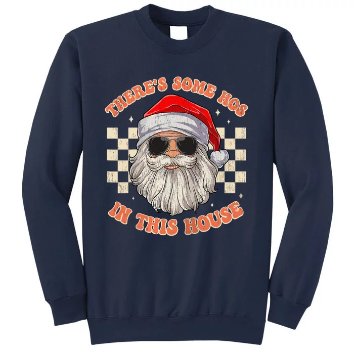 Retro ThereS Some Hos In This House Santa Claus Christmas Raglan Baseball Sweatshirt