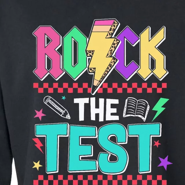 Rock The Test Testing Day Teacher Student Cropped Pullover Crew