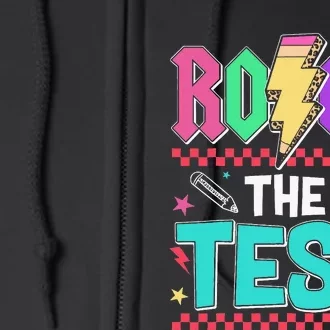 Rock The Test Testing Day Teacher Student Full Zip Hoodie