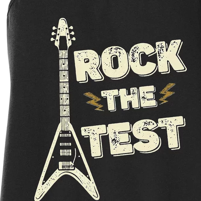 Rock The Test Guitar Testing Day Teacher Test Day Teacher Women's Racerback Tank