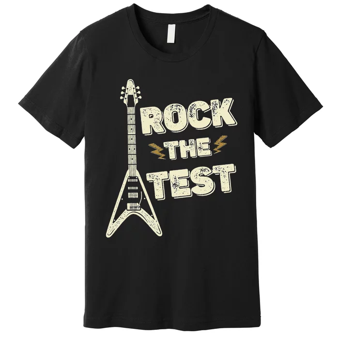 Rock The Test Guitar Teacher Test Day Testing Day Teacher Premium T-Shirt