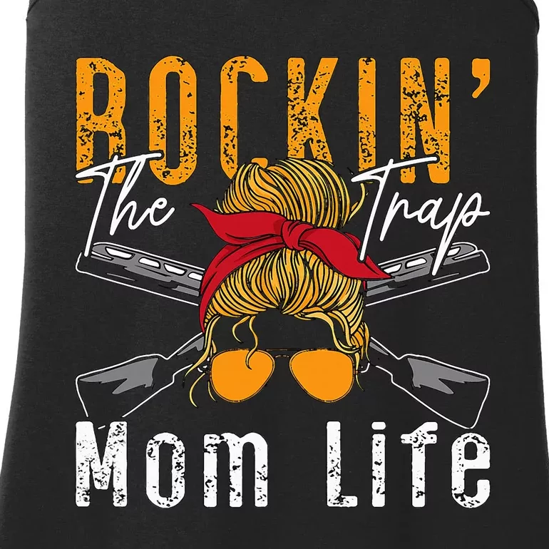 Rockin The Trap Mom Life Clay Target Shooting Clay Shooting Ladies Essential Tank