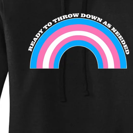 Ready To Throw Down As Needed Women's Pullover Hoodie