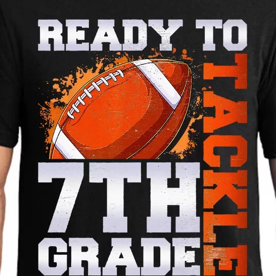 Ready To Tackle 7th Grade Football Back To School First Day Pajama Set