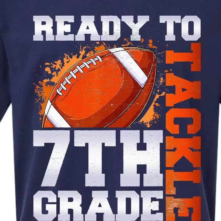 Ready To Tackle 7th Grade Football Back To School First Day Sueded Cloud Jersey T-Shirt