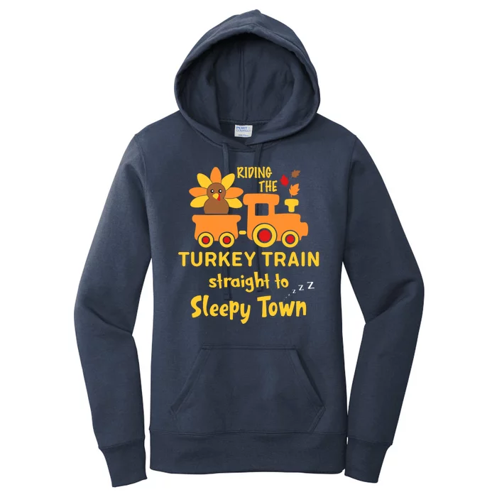 Riden The Turkey Train Sleepy Town Women's Pullover Hoodie