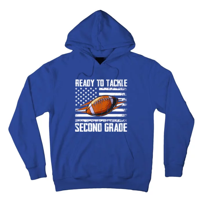 Ready To Tackle Second Grade Football Happy First School Day Gift Tall Hoodie