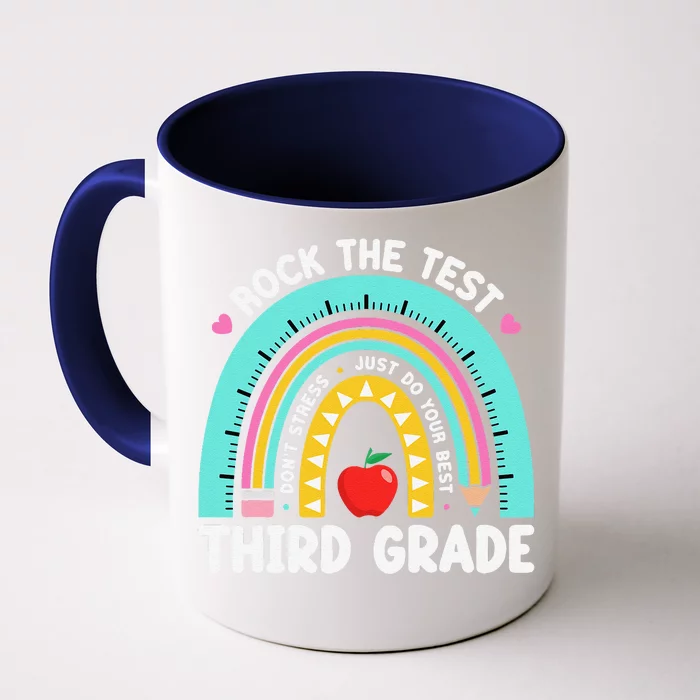 Rock The Test Day 3rd Grade Teacher Third Grade Testing Day Front & Back Coffee Mug