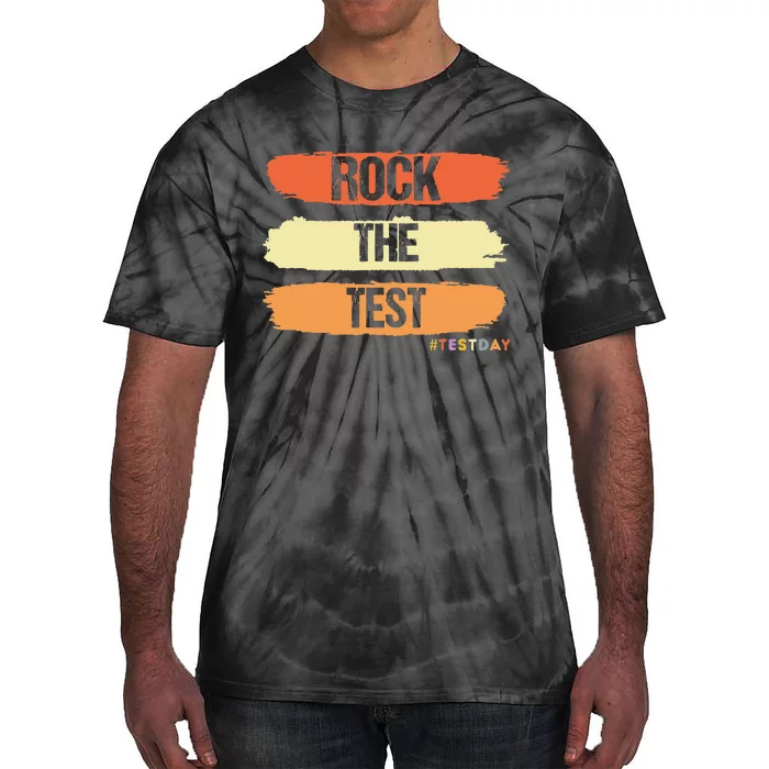 Rock The Test Testing Day Retro Motivational Teacher Student Tie-Dye T-Shirt