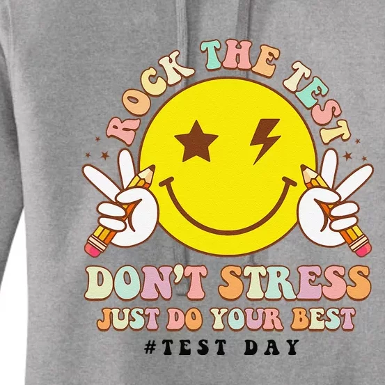 Rock The Test DonT Stress Just Do Your Best Testing Smile Women's Pullover Hoodie