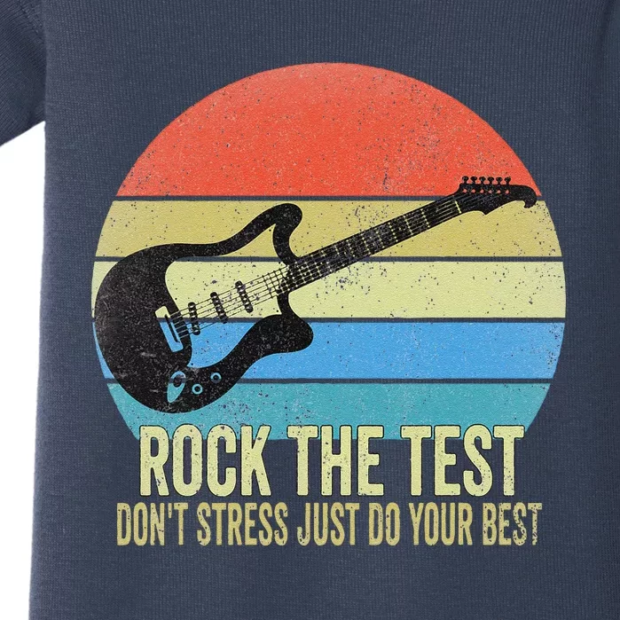 Rock The Test Dont Stress Test Day Funny Testing Day Teacher Baby Bodysuit