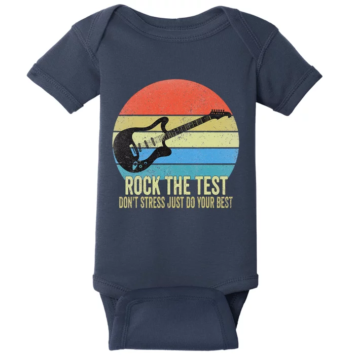 Rock The Test Dont Stress Test Day Funny Testing Day Teacher Baby Bodysuit