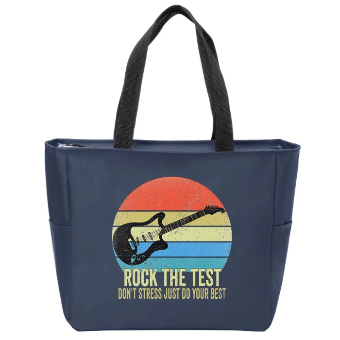 Rock The Test Dont Stress Test Day Funny Testing Day Teacher Zip Tote Bag