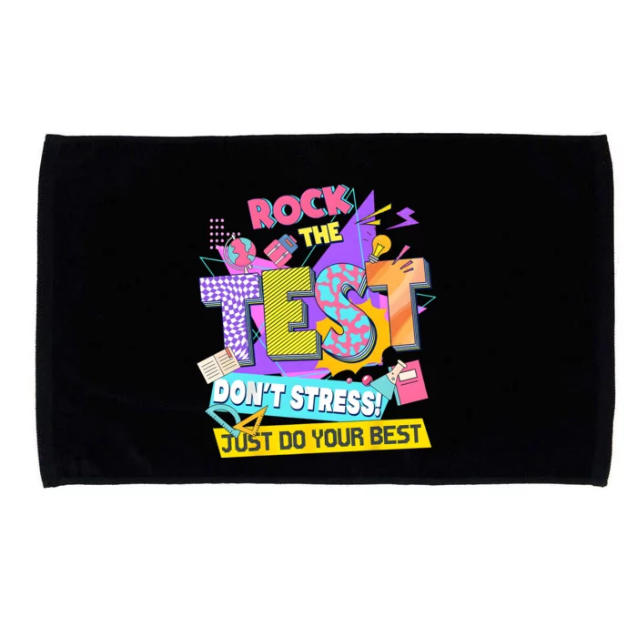 Rock The Test Testing Day Dont Stress Just Do Your Best Microfiber Hand Towel