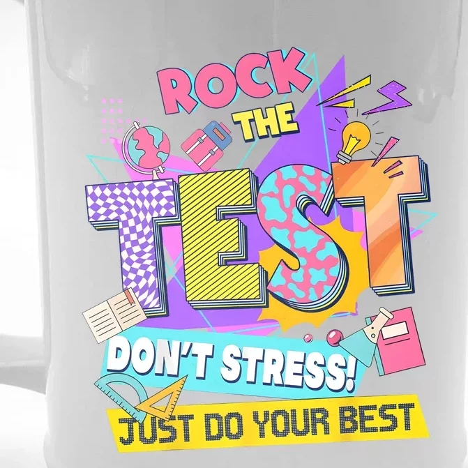 Rock The Test Testing Day Dont Stress Just Do Your Best Front & Back Beer Stein