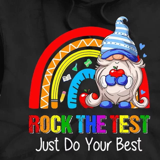 Rock The Test Funny Teacher Testing Day Rainbow Gnomes Tie Dye Hoodie