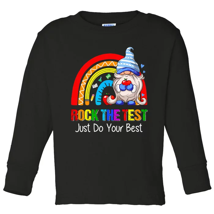 Rock The Test Funny Teacher Testing Day Rainbow Gnomes Toddler Long Sleeve Shirt