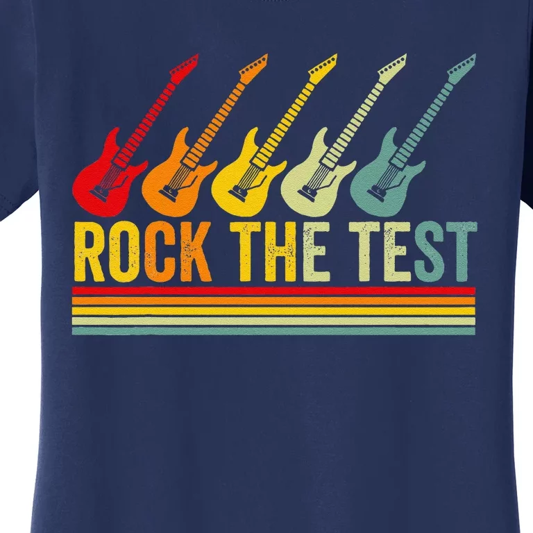 Rock The Test Guitar Teacher Test Day Testing Day Teacher Women's T-Shirt