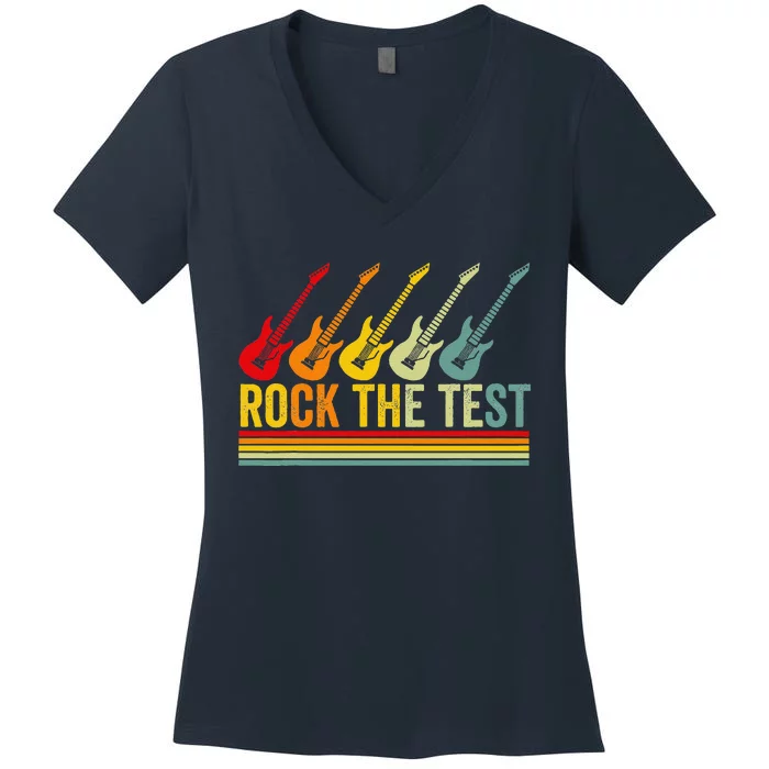 Rock The Test Guitar Teacher Test Day Testing Day Teacher Women's V-Neck T-Shirt