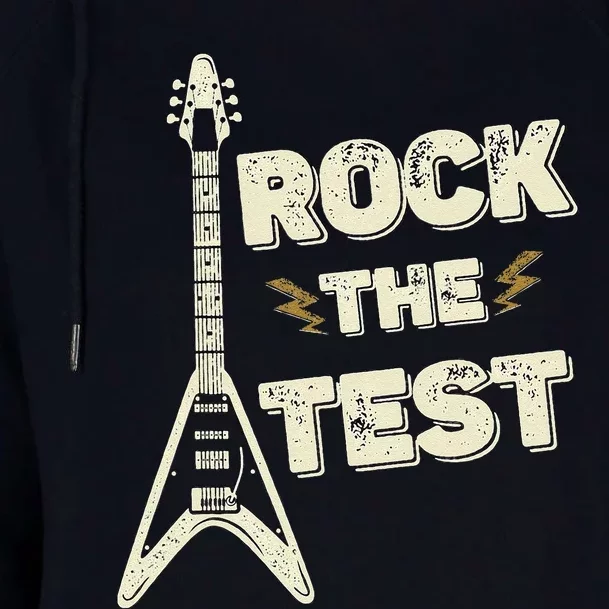 Rock The Test Guitar Testing Day Teacher Test Day Teacher Womens Funnel Neck Pullover Hood