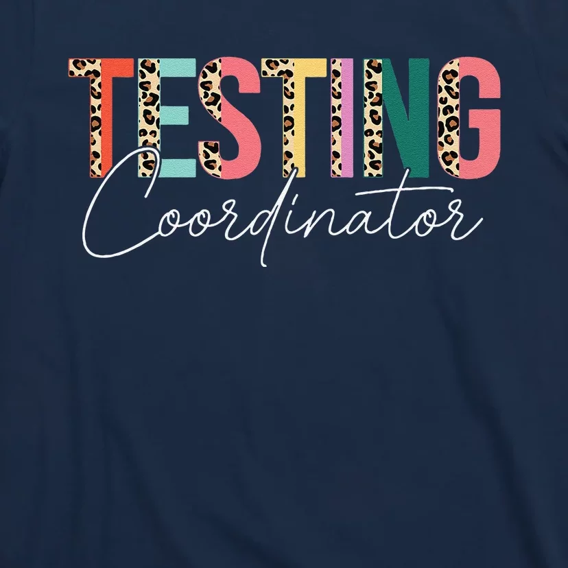 Rock The Test Teacher Test Day Testing Coordinator Leopard T-Shirt