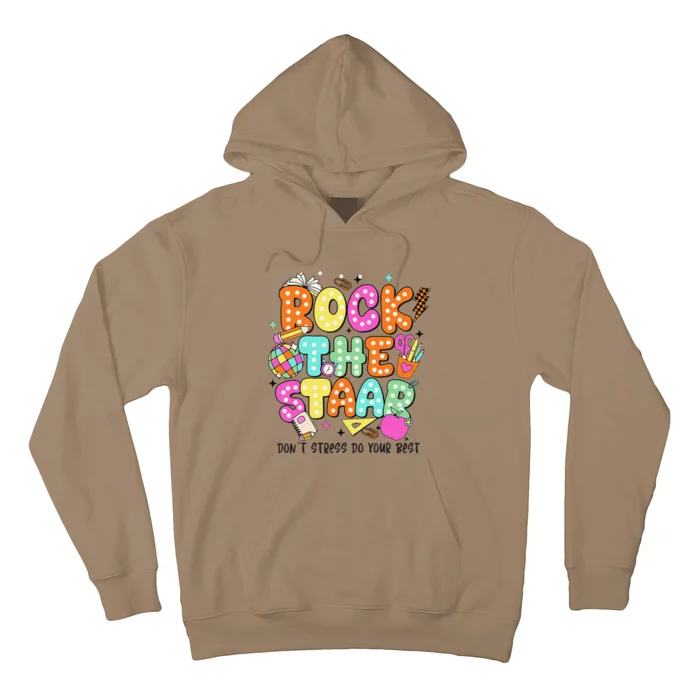 Rock The Test Staar Day Teacher Motivational Testing Day Hoodie