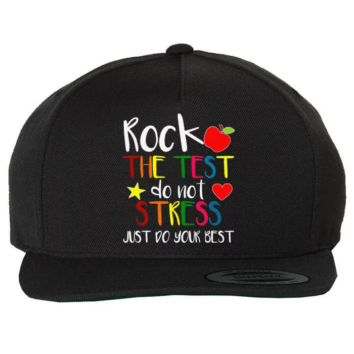 Rock The Test Teacher Test Day Testing Day Funny Teacher Wool Snapback Cap