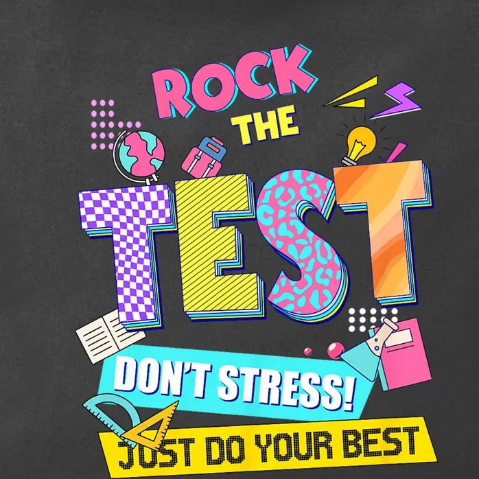 Rock The Test Dont Stress Testing Day Teachers Students Zip Tote Bag