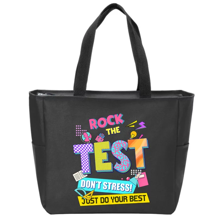 Rock The Test Dont Stress Testing Day Teachers Students Zip Tote Bag