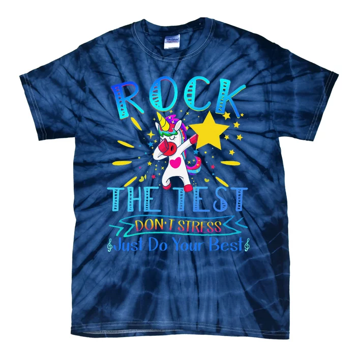 Rock The Test Teacher Test Day Testing Day Funny Teacher Tie-Dye T-Shirt