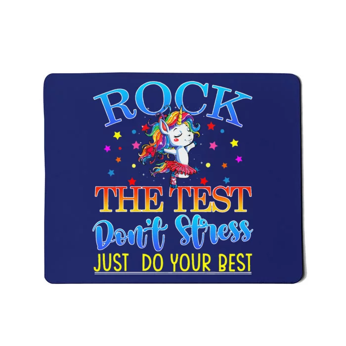 Rock The Test Teacher Test Day Testing Day Unicorn Teacher Mousepad