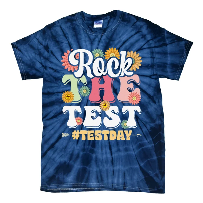 Rock The Test Testing Day Groovy Motivational Teacher Tie-Dye T-Shirt