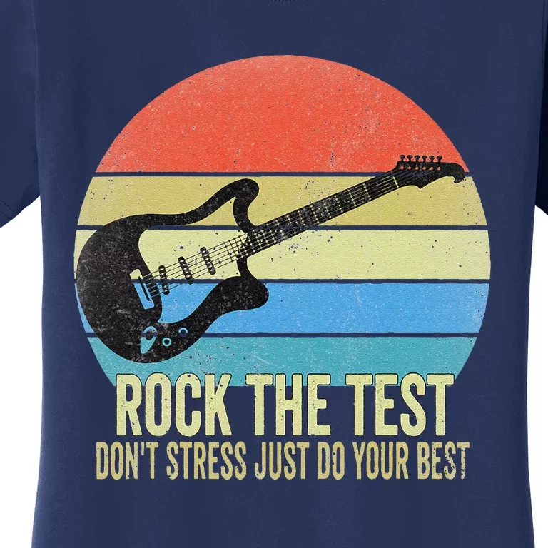 Rock The Test Dont Stress Test Day Funny Testing Day Teacher Women's T-Shirt