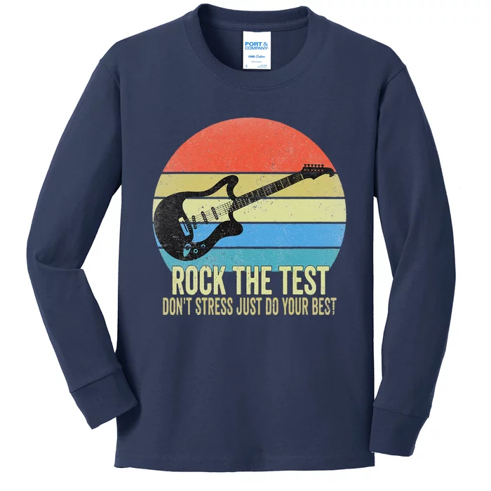 Rock The Test Dont Stress Test Day Funny Testing Day Teacher Kids Long Sleeve Shirt