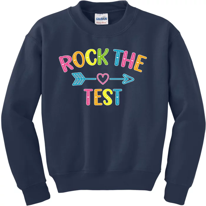 Rock The Test Funny Teacher Test Day Testing Day Student Kids Sweatshirt